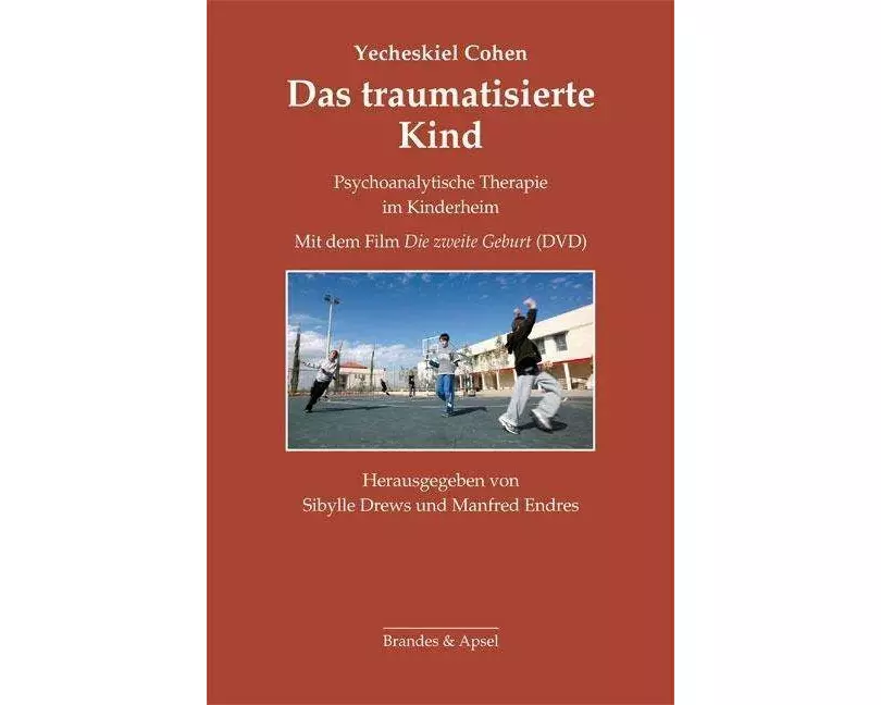 Das traumatisierte Kind