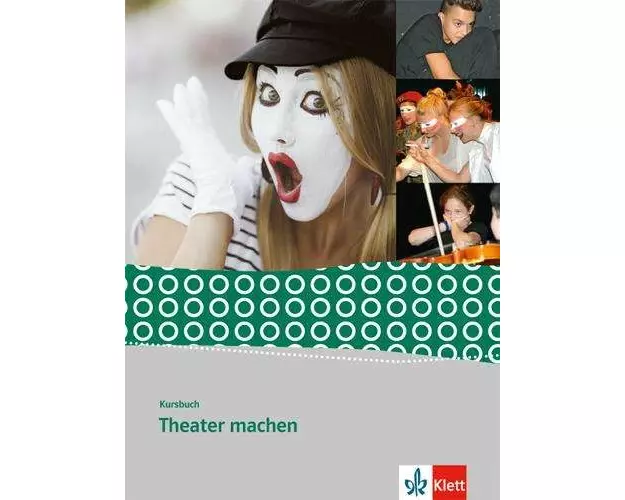 Kursbuch Theater machen