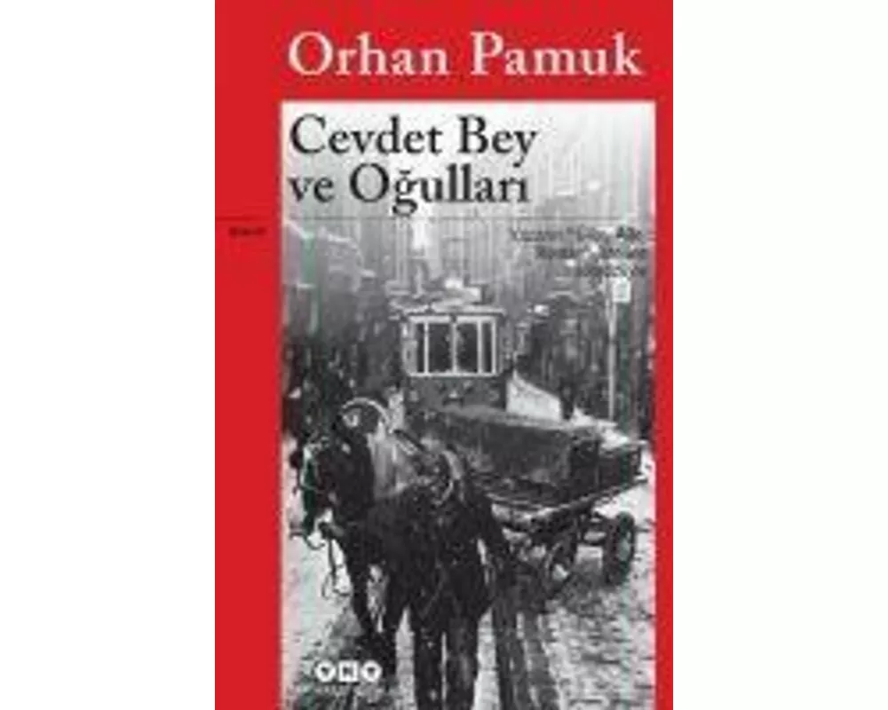 Cevdet Bey ve Ogullari