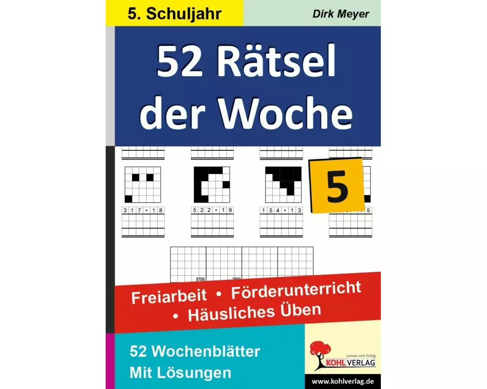 52 Rätsel der Woche / 5. Schuljahr