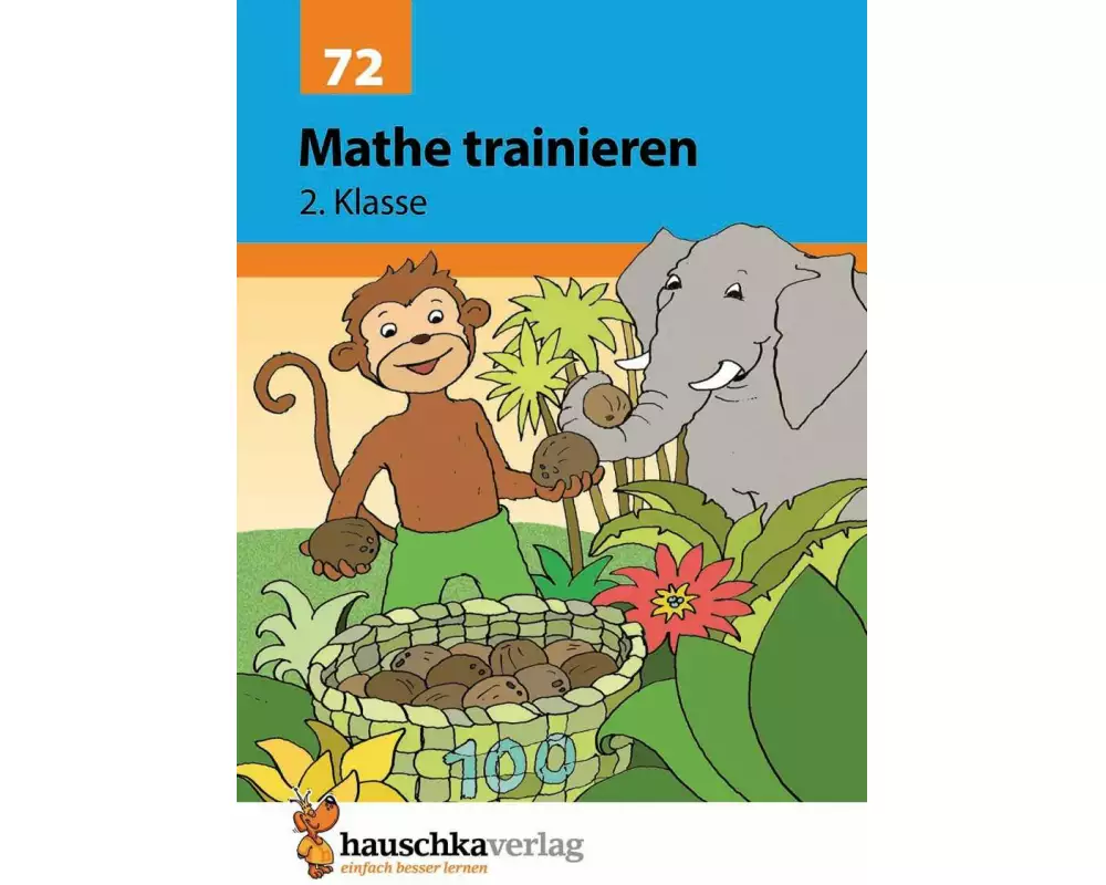 Mathe trainieren 2. Klasse