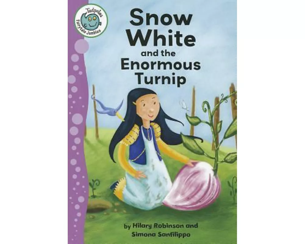 Snow White and the Enormous Turnip