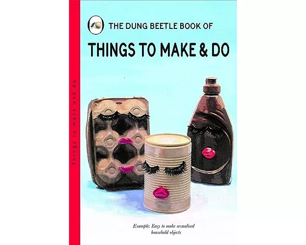 Things To Make And Do