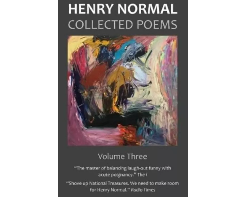 Collected Poems, Volume Three