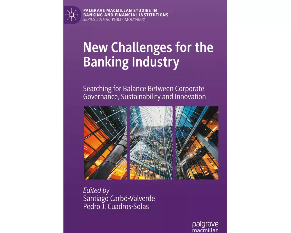 New Challenges for the Banking Industry