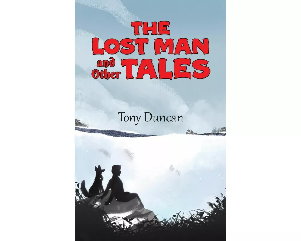 The Lost Man and Other Tales