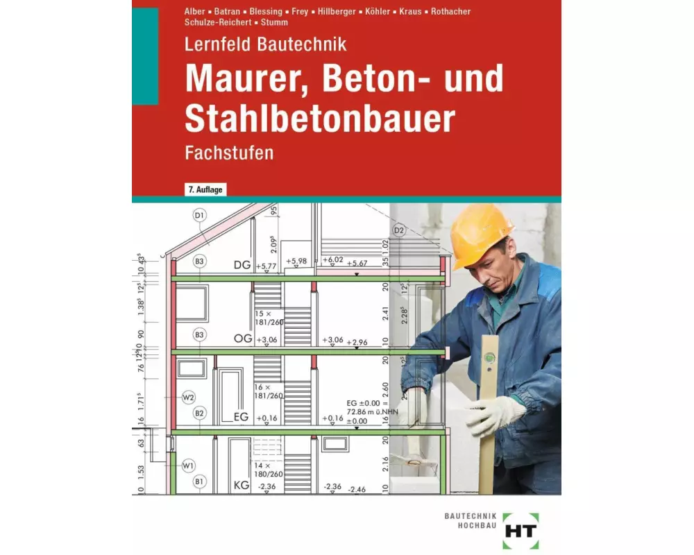 Lernfeld Bautechnik Maurer, Beton- und Stahlbetonbauer