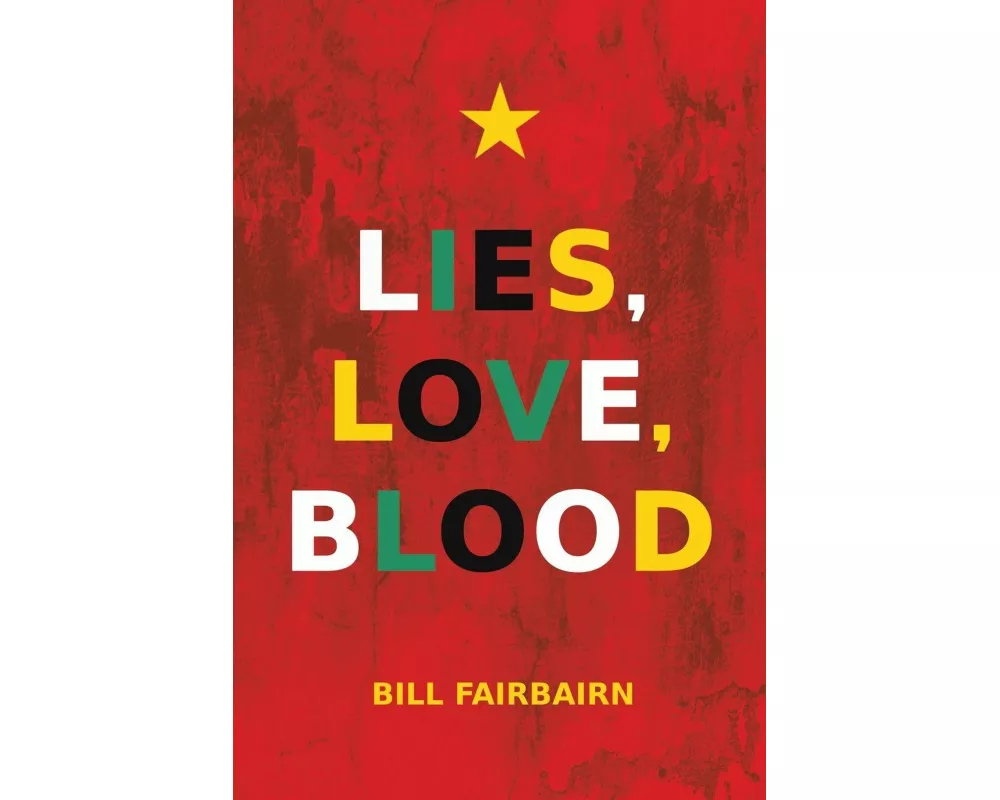 Lies, Love, Blood