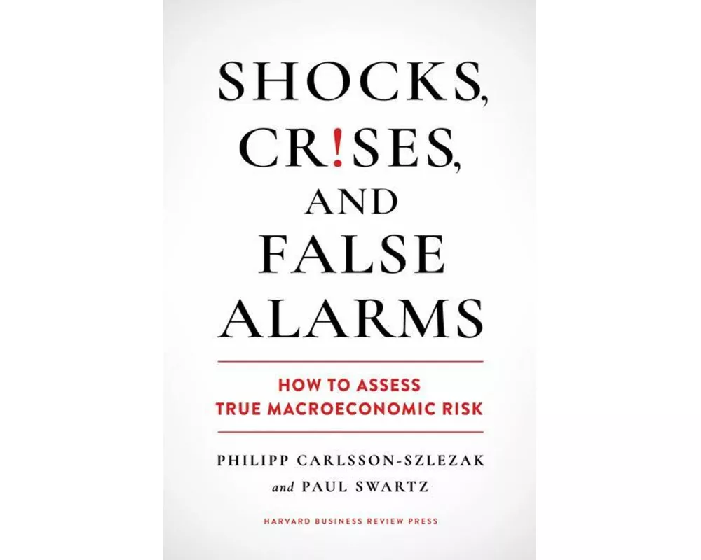 Shocks, Crises, and False Alarms