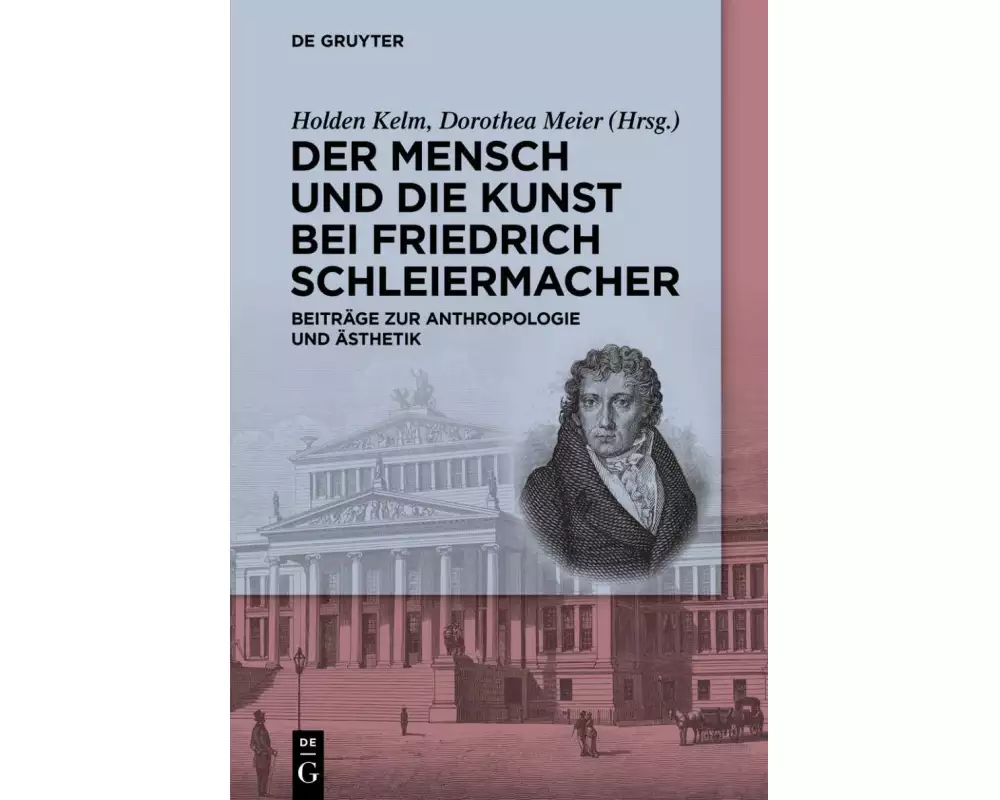 Der Mensch und die Kunst bei Friedrich Schleiermacher