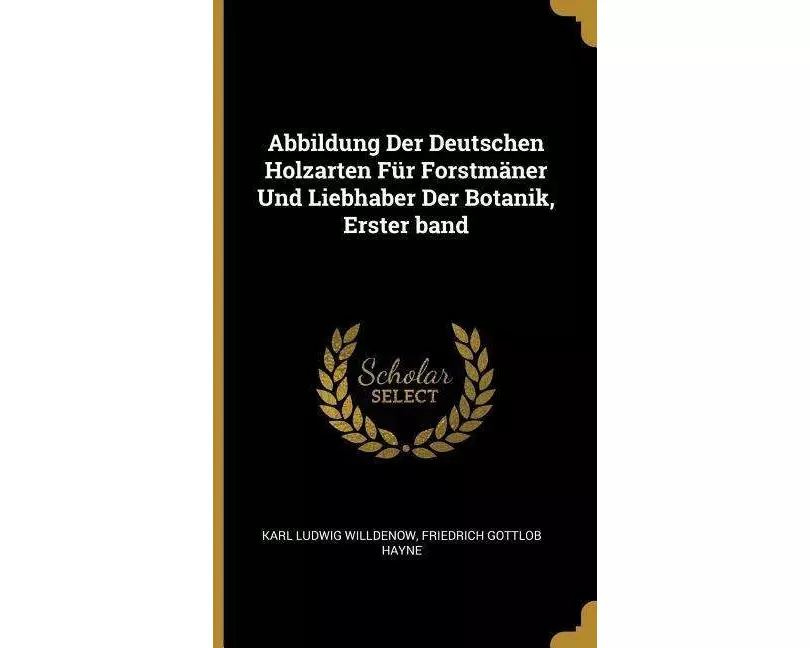 Willdenow, K: GER-ABBILDUNG DER DEUTSCHEN HO