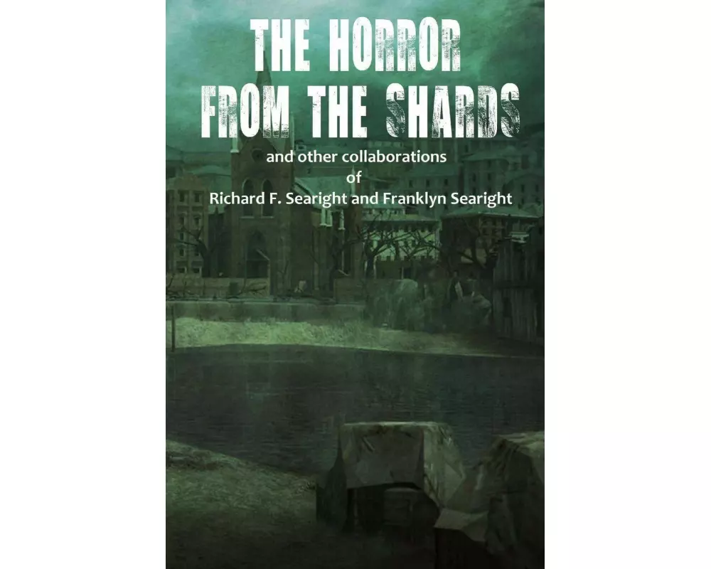 The Horror from the Shards