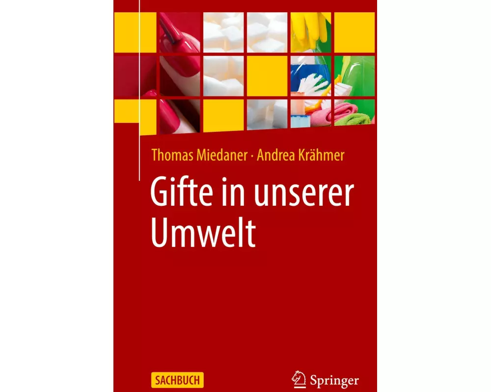 Gifte in unserer Umwelt