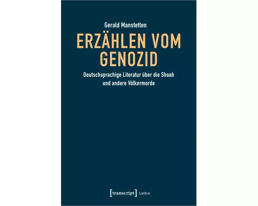 Erzählen vom Genozid