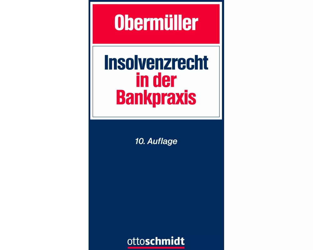 Insolvenzrecht in der Bankpraxis