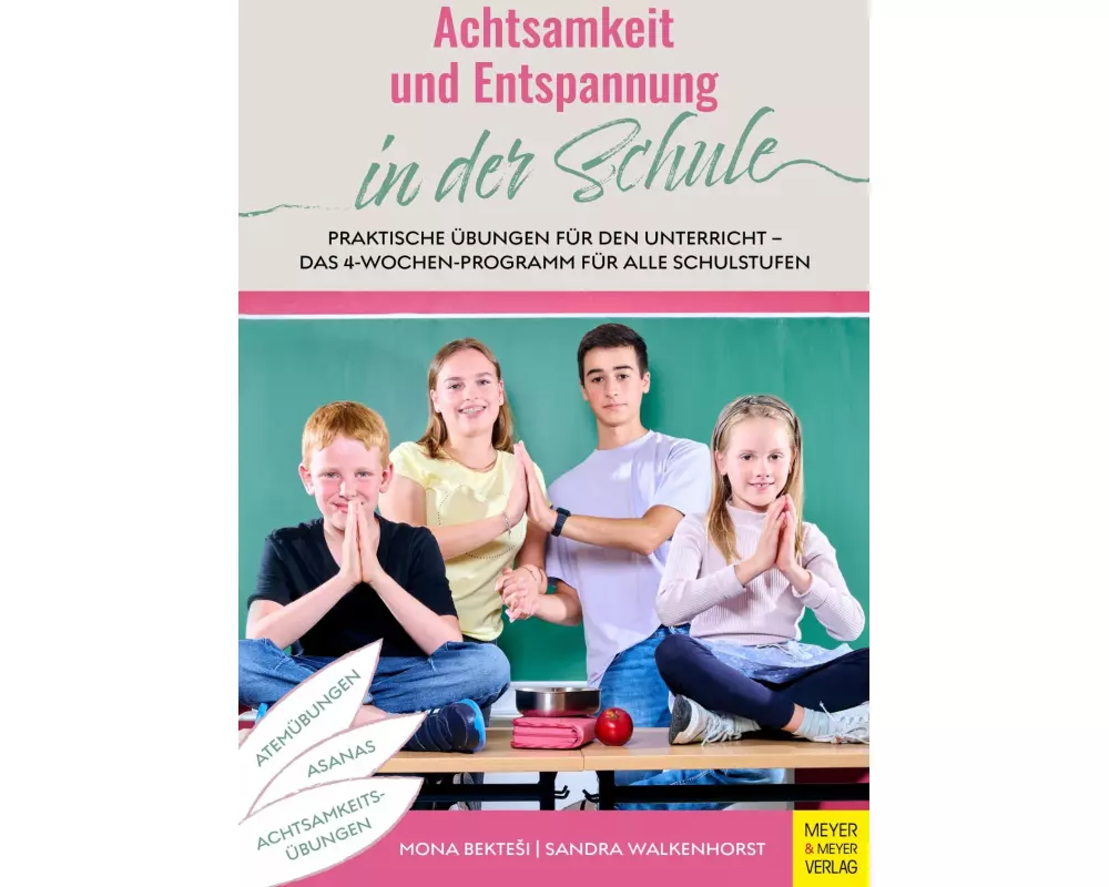 Achtsamkeit und Entspannung in der Schule