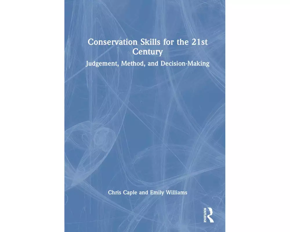 Conservation Skills for the 21st Century