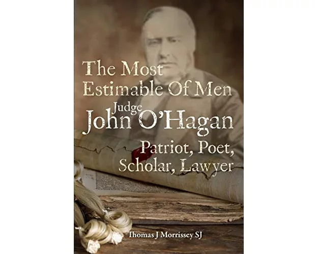 Judge John O'Hagan 1825-1890