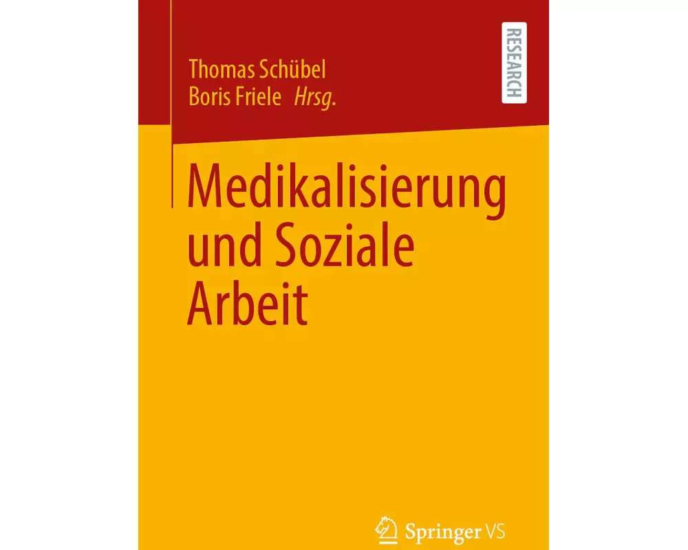 Medikalisierung und Soziale Arbeit