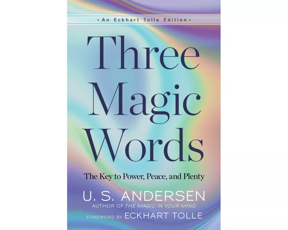 Three Magic Words