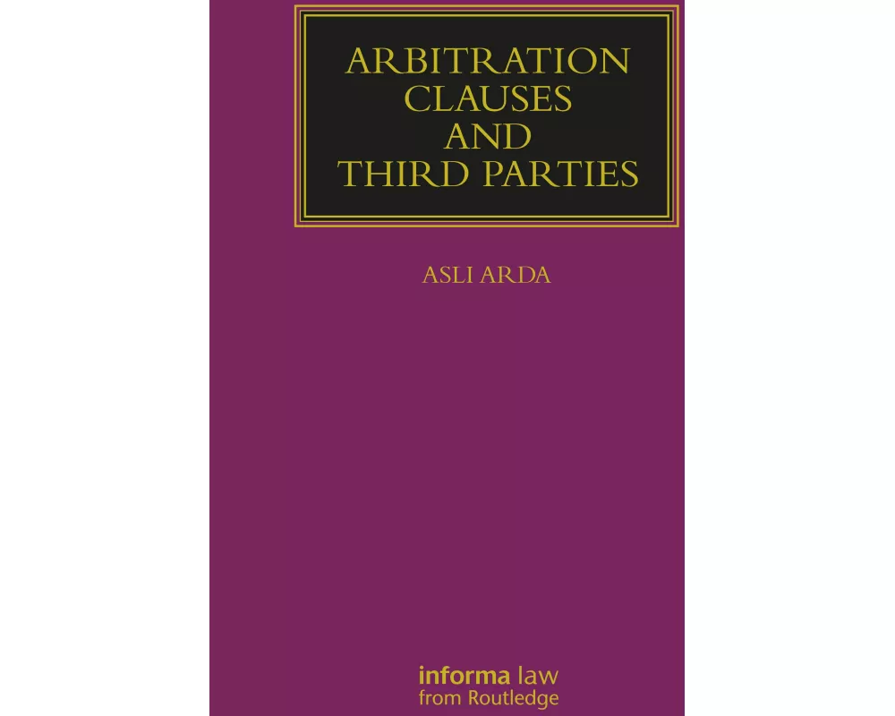 Arbitration Clauses and Third Parties
