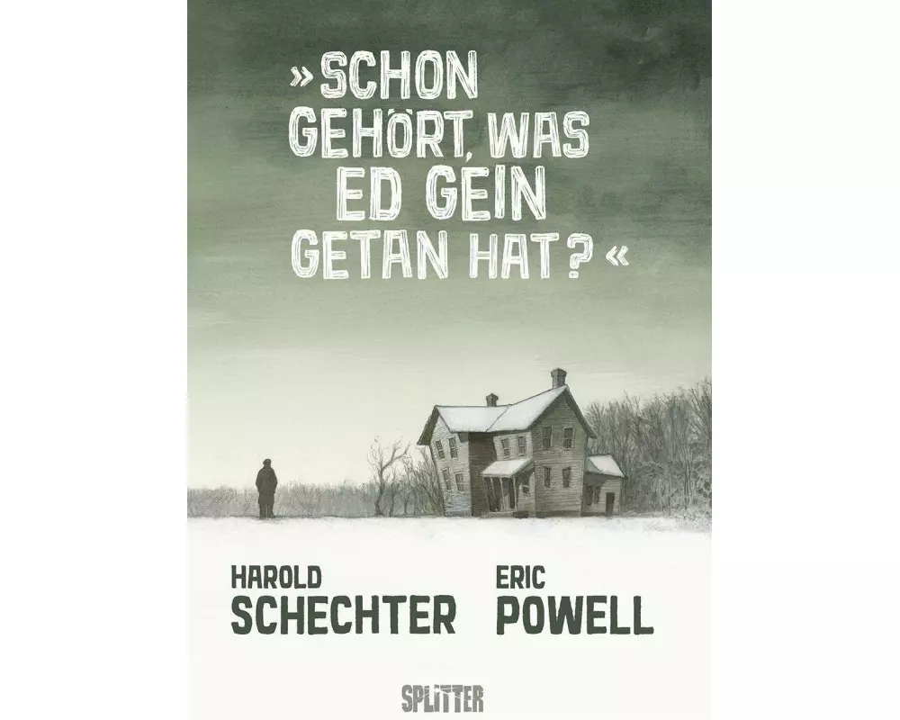 Schon gehört, was Ed Gein getan hat?