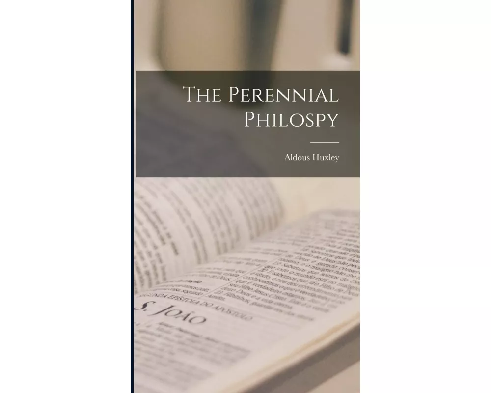 The Perennial Philospy