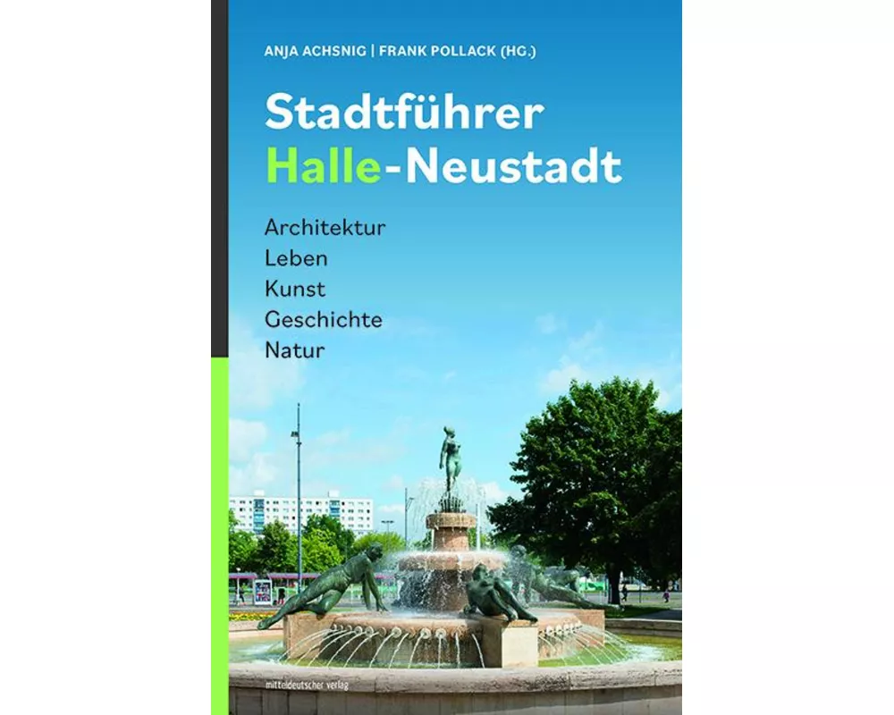 Stadtführer Halle-Neustadt