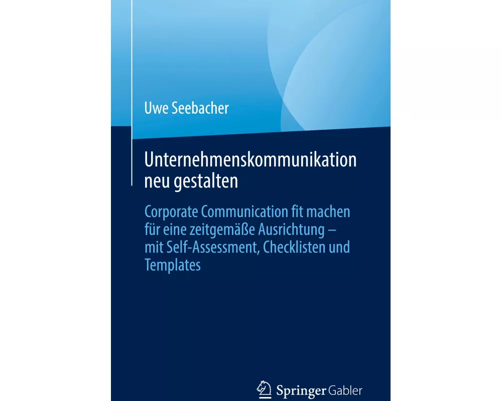 Unternehmenskommunikation neu gestalten