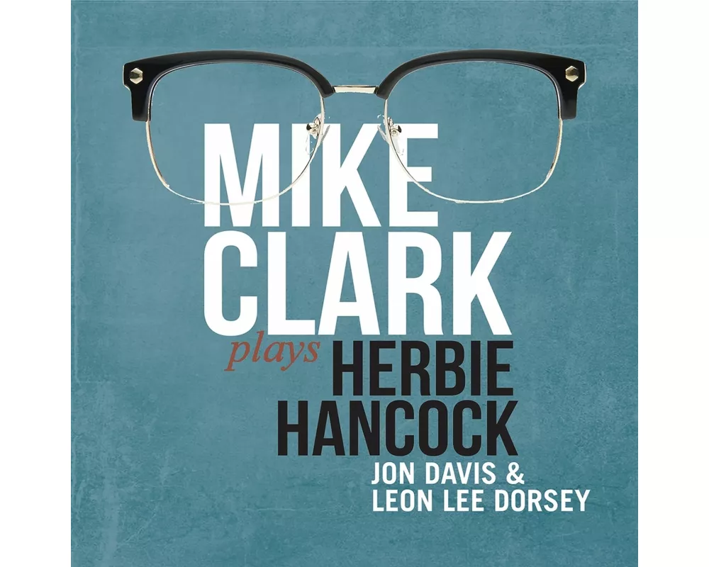 Mike Clak Plays Herbie Hancock