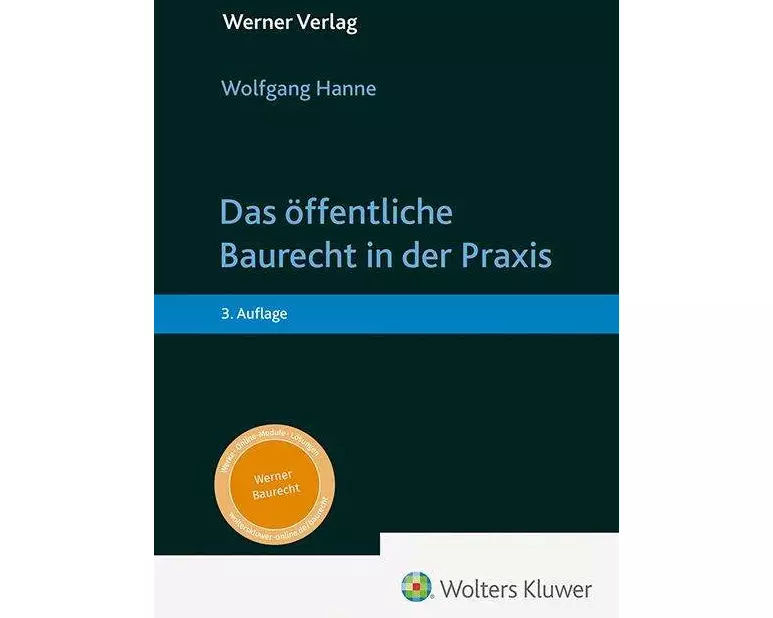 Das öffentliche Baurecht in der Praxis