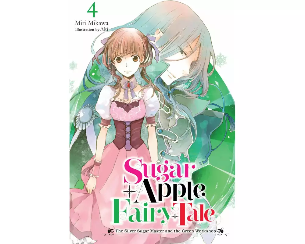 Sugar Apple Fairy Tale, Vol. 4 (light novel)