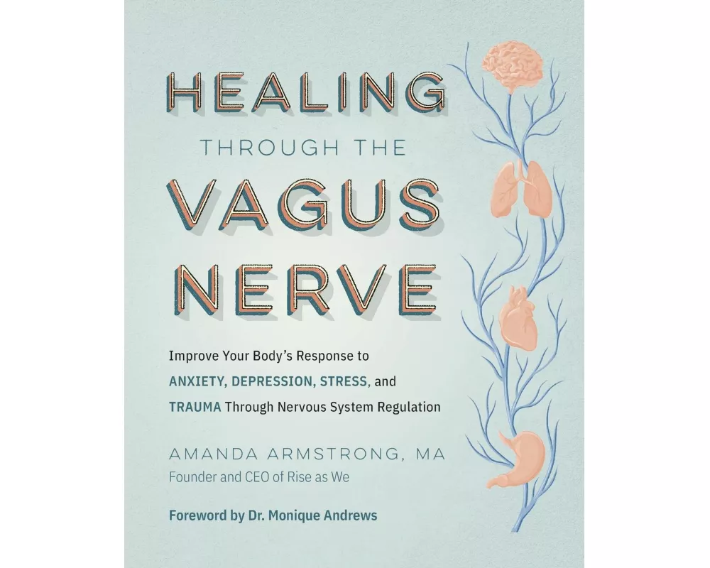 Healing Through the Vagus Nerve