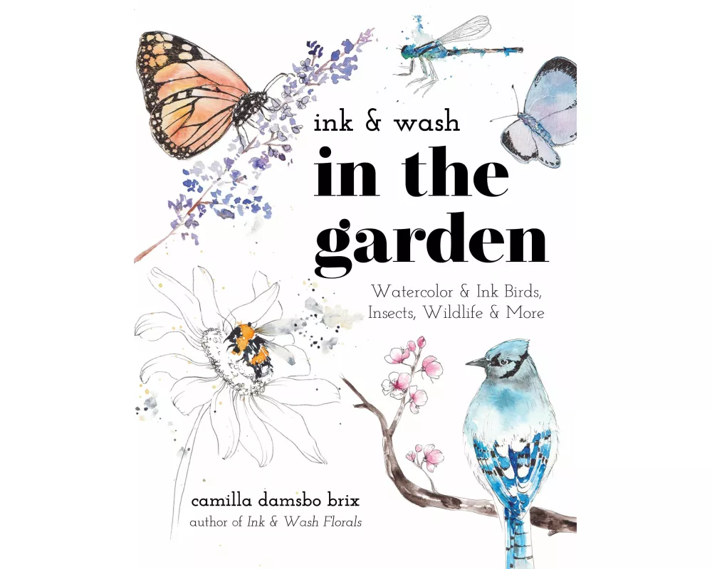 Ink & Wash in the Garden