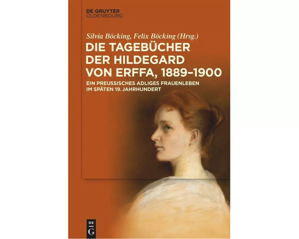 Die Tagebücher der Hildegard von Erffa, 1889-1900