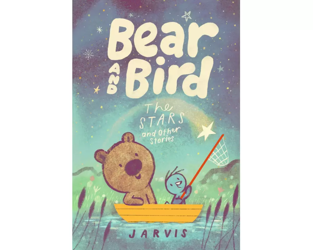 Bear and Bird: The Stars and Other Stories