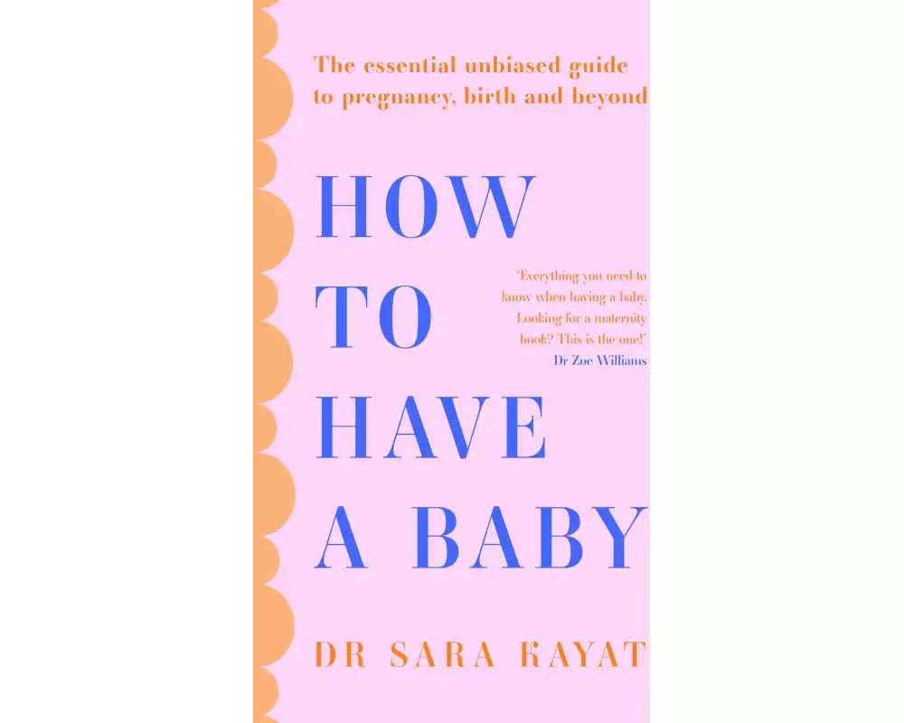 How to Have a Baby