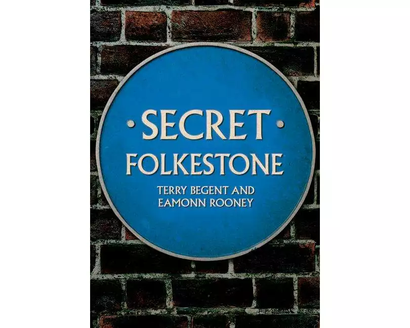Secret Folkestone