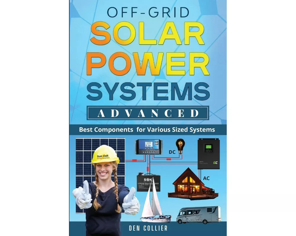 Off-Grid Solar Power Systems Advanced