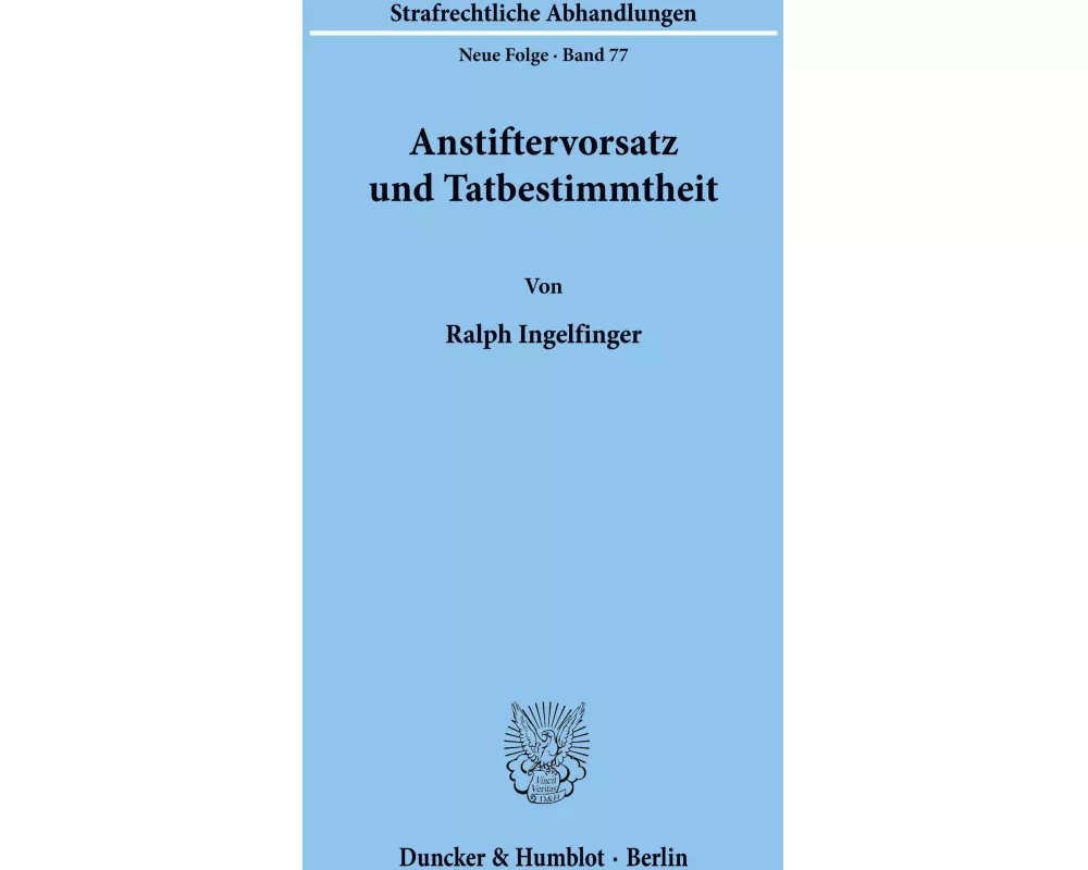 Anstiftervorsatz und Tatbestimmtheit