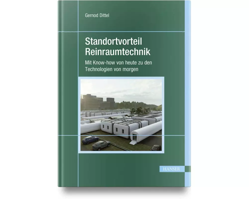 Standortvorteil Reinraumtechnik
