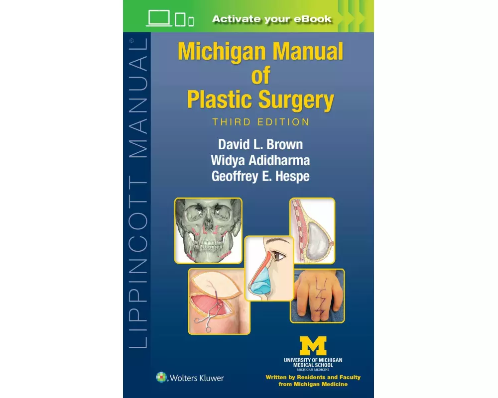 Michigan Manual of Plastic Surgery