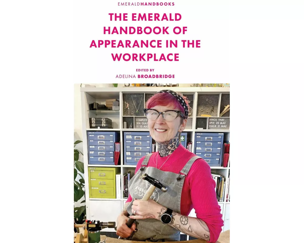 The Emerald Handbook of Appearance in the Workplace