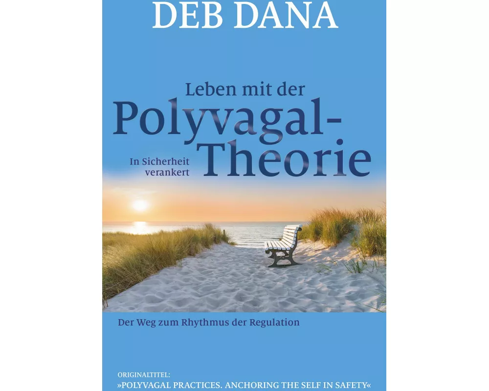 Leben mit der Polyvagal-Theorie