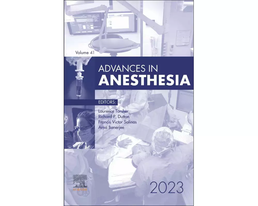 Advances in Anesthesia, 2023: Volume 41-1