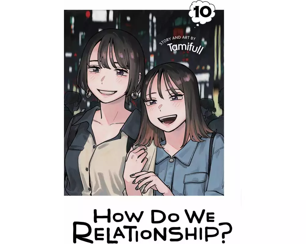 How Do We Relationship?, Vol. 10