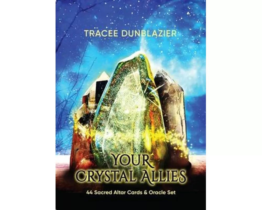 Your Crystal Allies