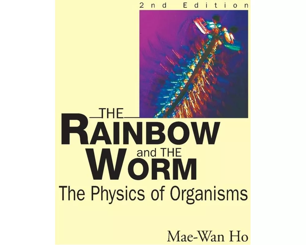 Rainbow & The Worm, The (2nd Ed)