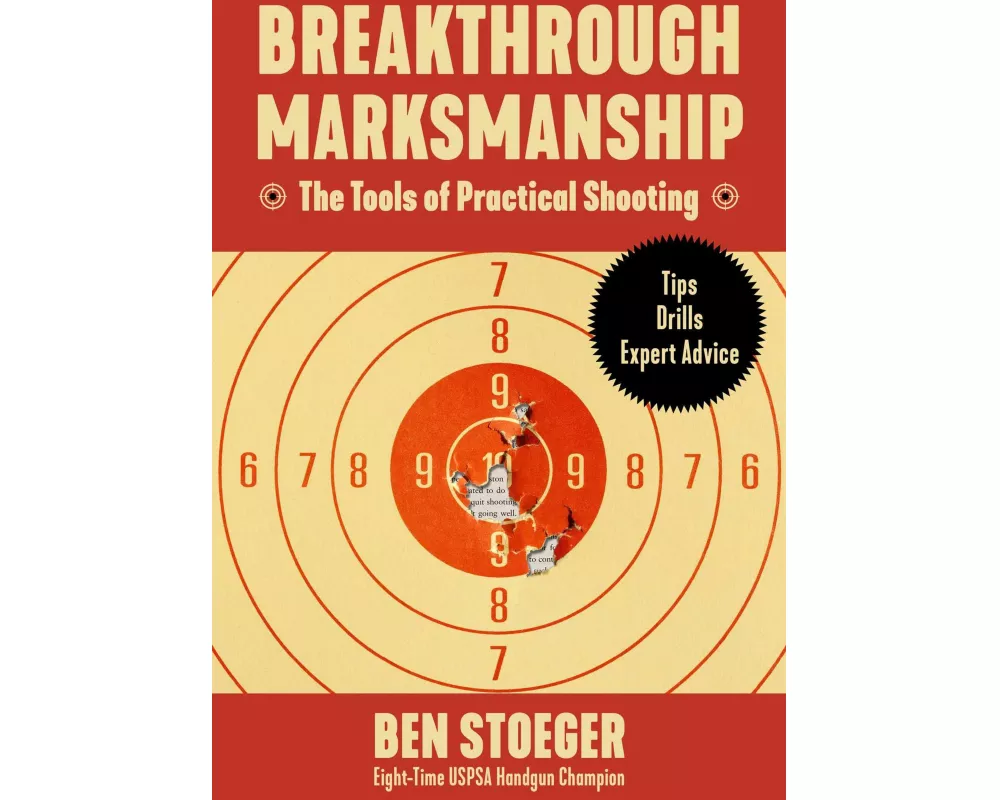 Breakthrough Marksmanship