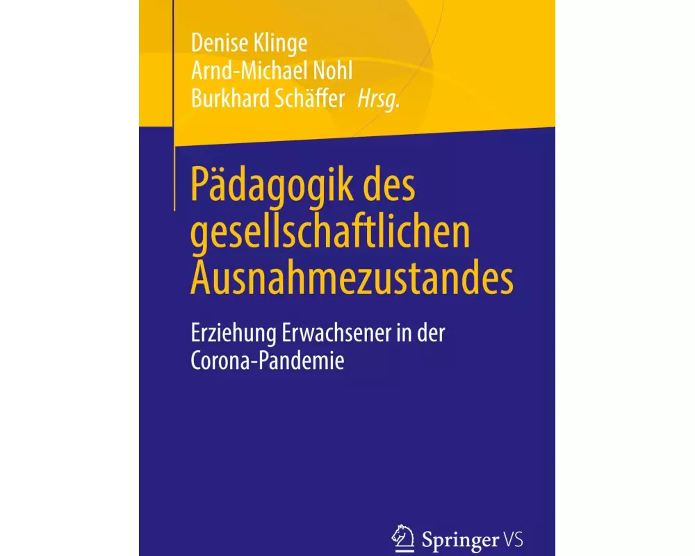 Pädagogik des gesellschaftlichen Ausnahmezustandes
